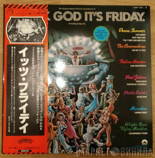  - Thank God It's Friday
