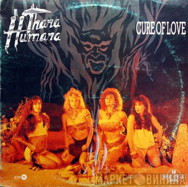 Thara Humara - Cure Of Love