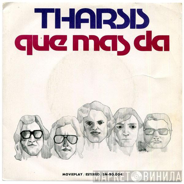 Tharsis - Que Mas Da / Perro Callejero