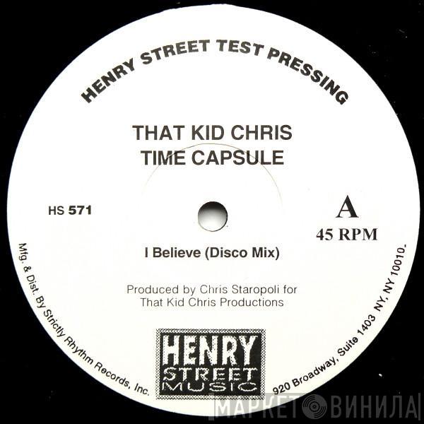 That Kid Chris - Time Capsule