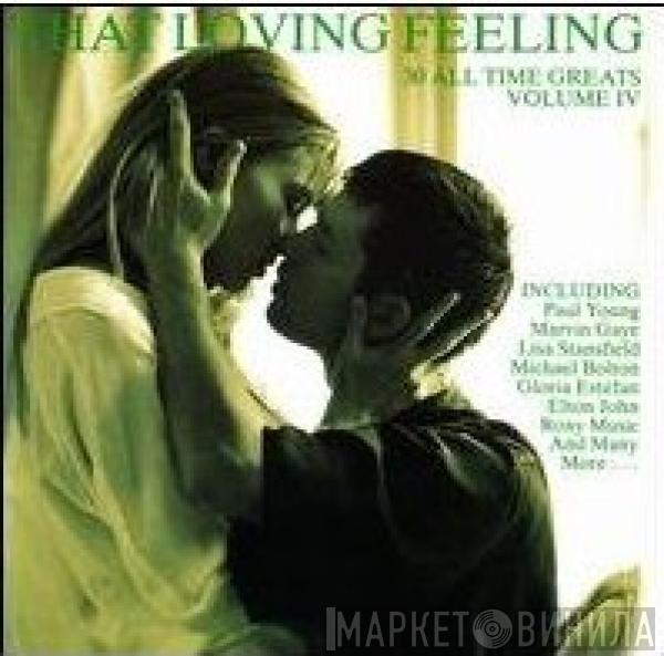  - That Loving Feeling Volume IV