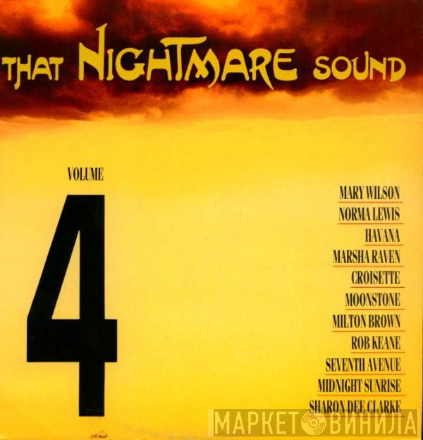  - That Nightmare Sound Volume 4