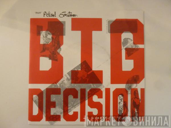 That Petrol Emotion - Big Decision