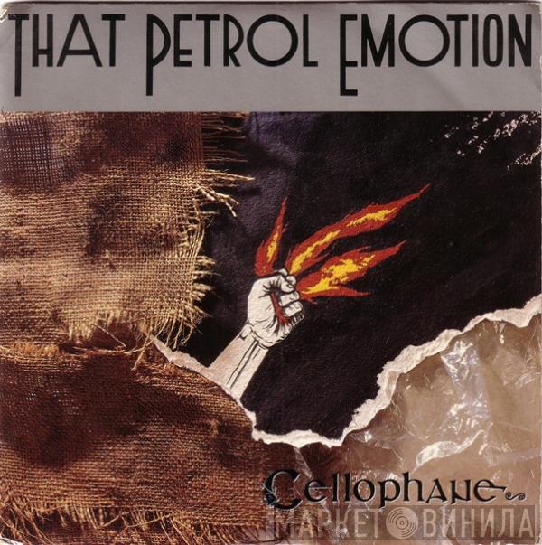 That Petrol Emotion - Cellophane