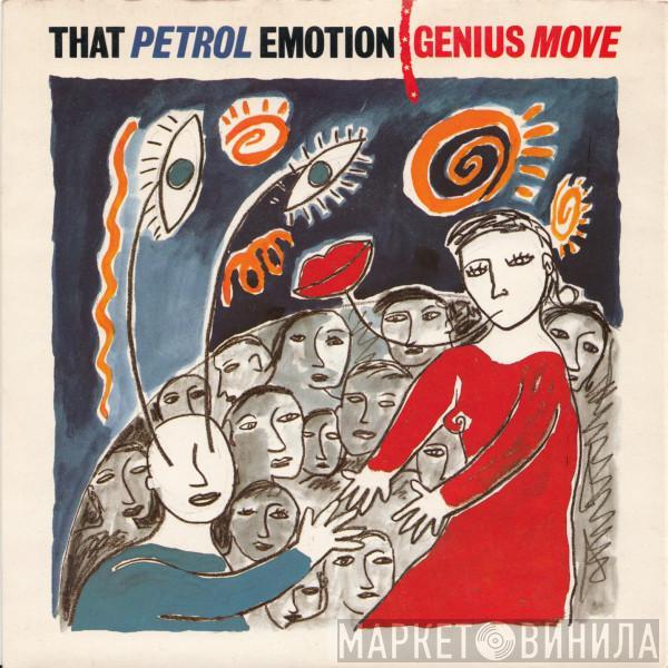 That Petrol Emotion - Genius Move
