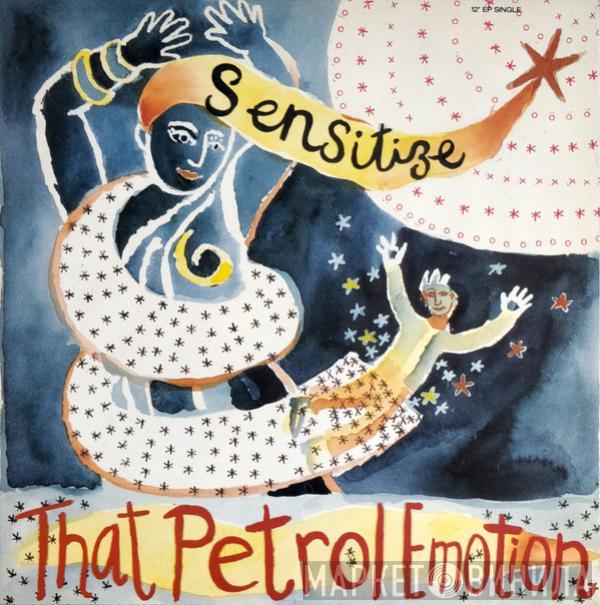 That Petrol Emotion - Sensitize