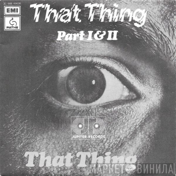 That Thing - That Thing