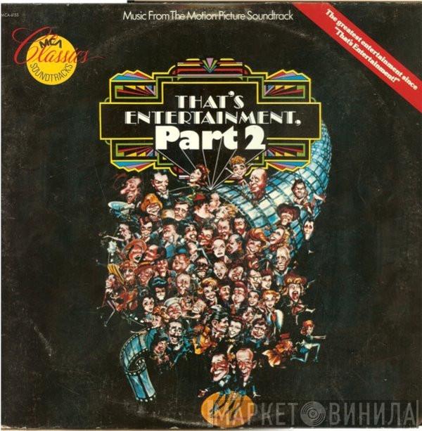  - That's Entertainment, Part 2 (Music From The Motion Picture Soundtrack)