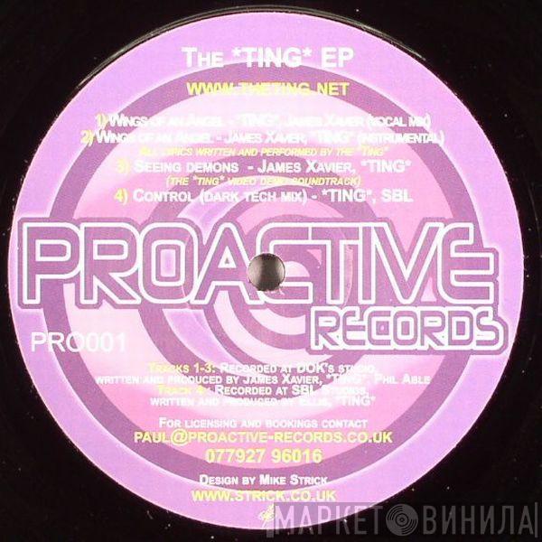 The *TING*, James Xavier, SBL - The *Ting* EP