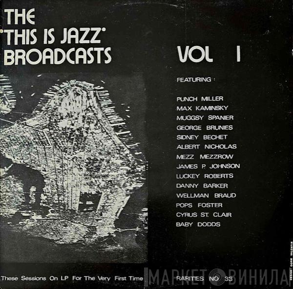  - The 'This Is Jazz' Broadcasts, Vol 1