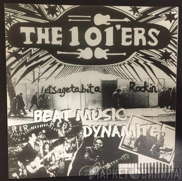 The 101'ers - Beat Music Dynamite!