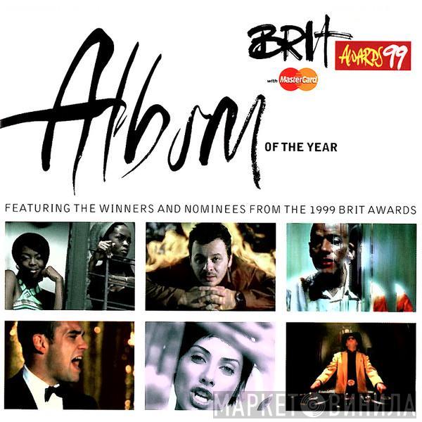  - The 1999 Brit Awards