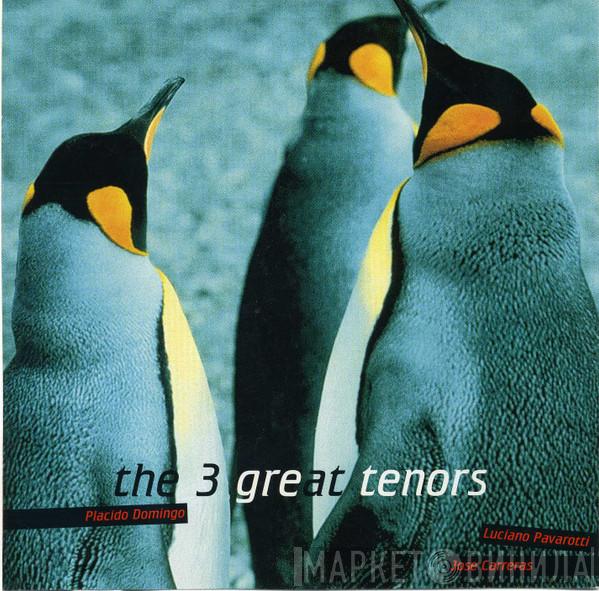  - The 3 Great Tenors