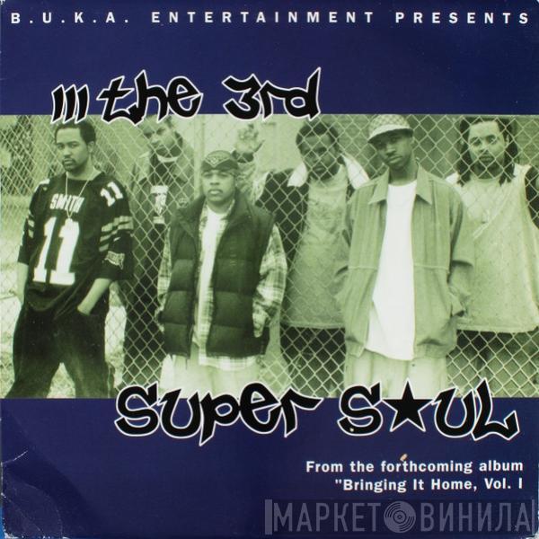 The 3rd - Super Soul