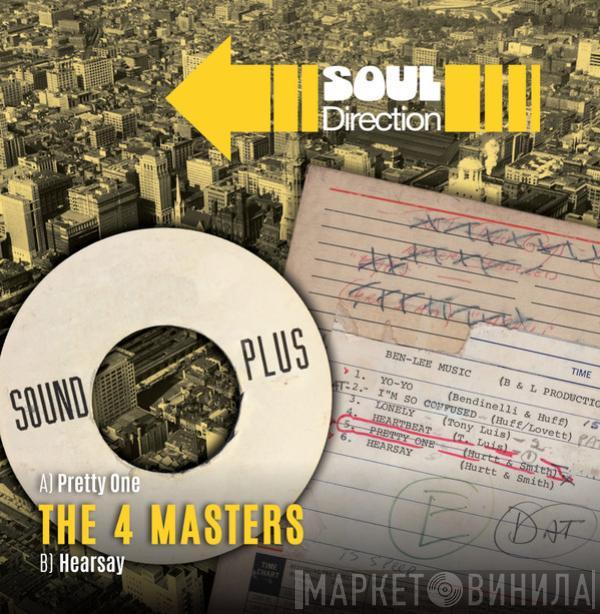 The 4 Masters - Pretty One