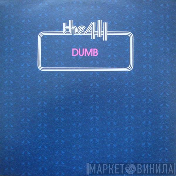 The 411 - Dumb