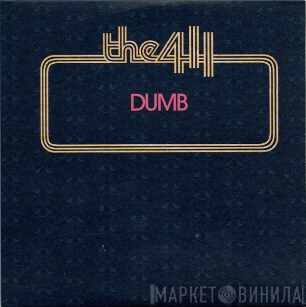 The 411 - Dumb
