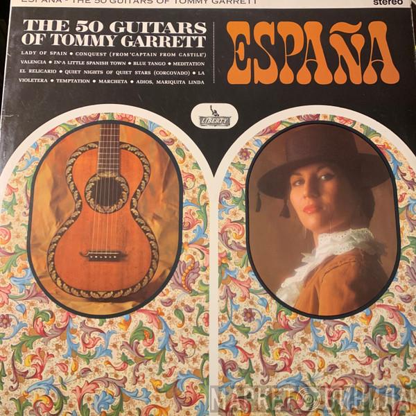 The 50 Guitars Of Tommy Garrett - Espana