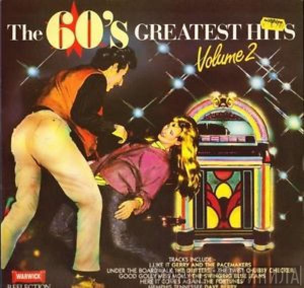  - The 60's Greatest Hits Volume 2