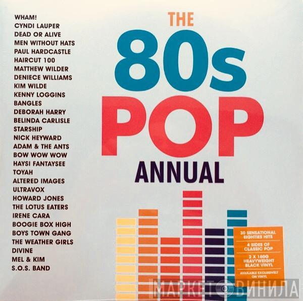  - The 80s Pop Annual