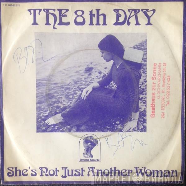 The 8th Day - She's Not Just Another Woman