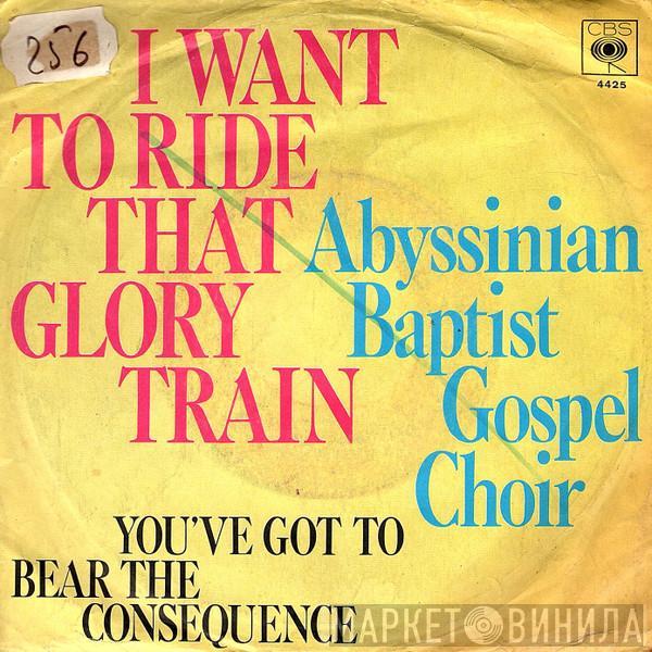 The Abyssinian Baptist Gospel Choir - I Want To Ride That Glory Train