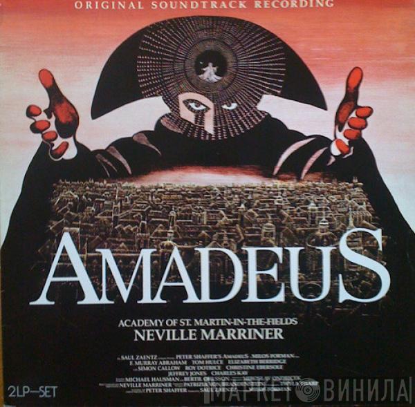 The Academy Of St. Martin-in-the-Fields, Sir Neville Marriner - Amadeus (Original Soundtrack Recording)