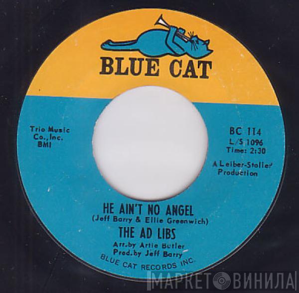 The Ad Libs - He Ain't No Angel / Ask Anybody