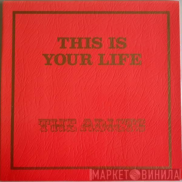 The Adicts - This Is Your Life