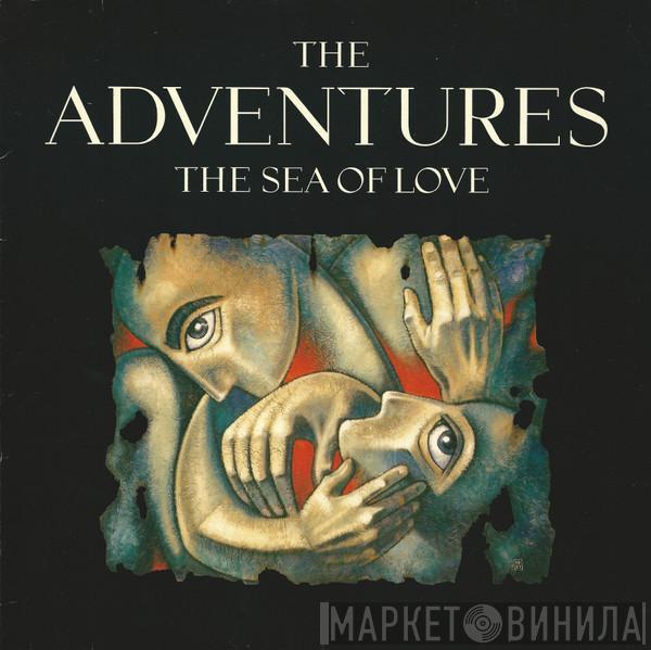  The Adventures  - The Sea Of Love