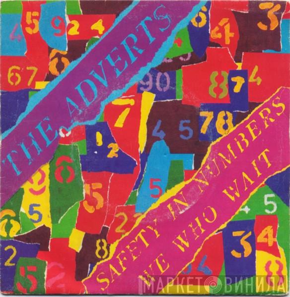 The Adverts - Safety In Numbers / We Who Wait