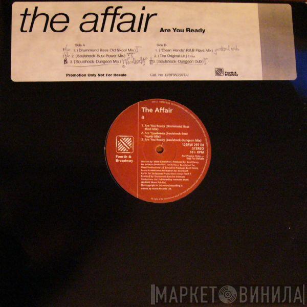 The Affair  - Are You Ready