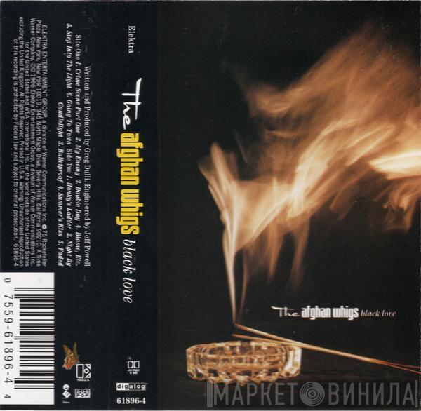  The Afghan Whigs  - Black Love