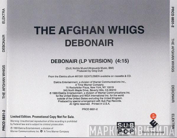 The Afghan Whigs - Debonair