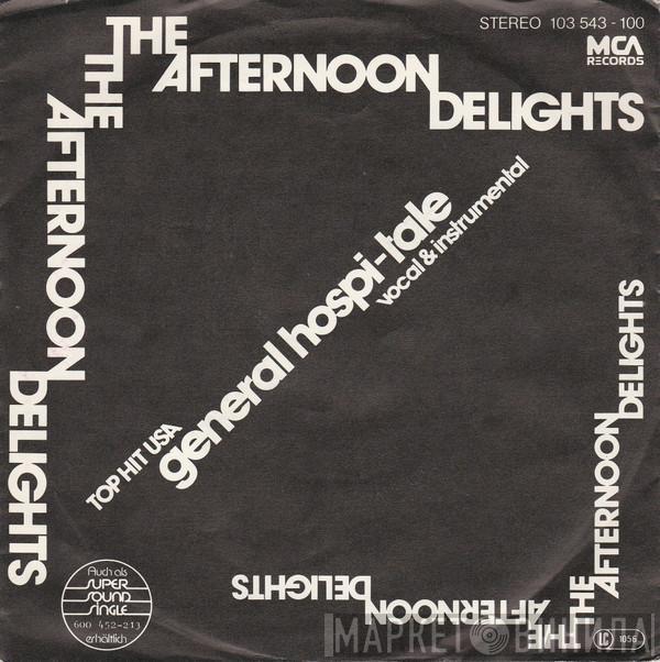  The Afternoon Delights  - General Hospi-tale