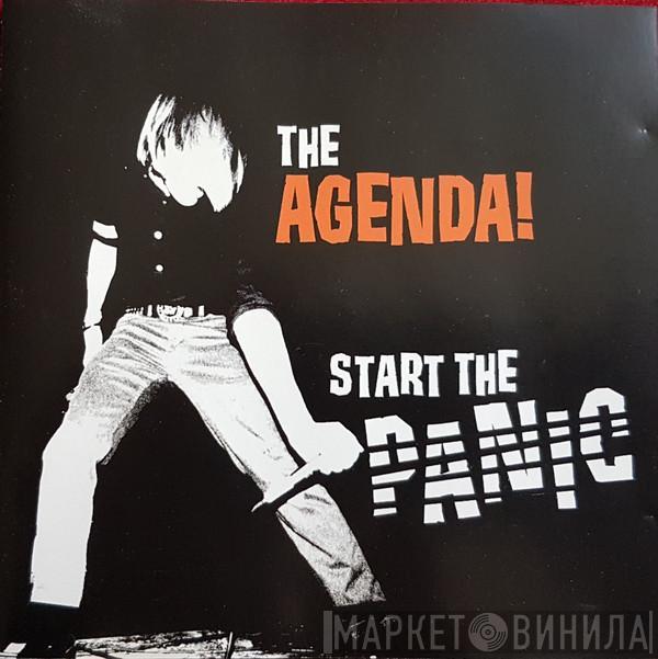  The Agenda  - Start The Panic