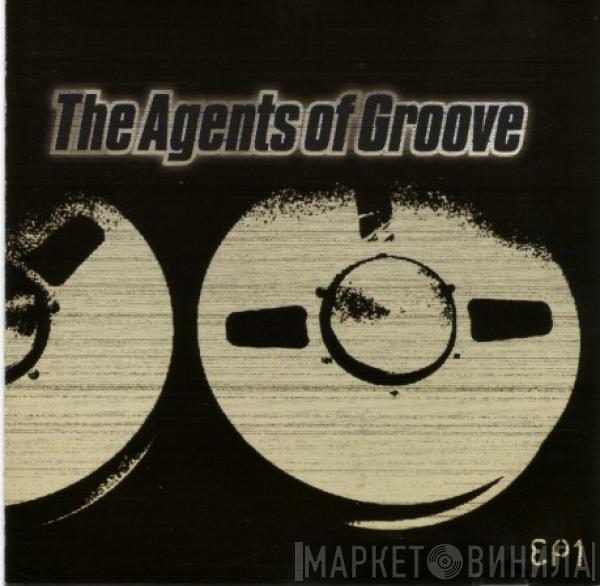 The Agents Of Groove - EP1