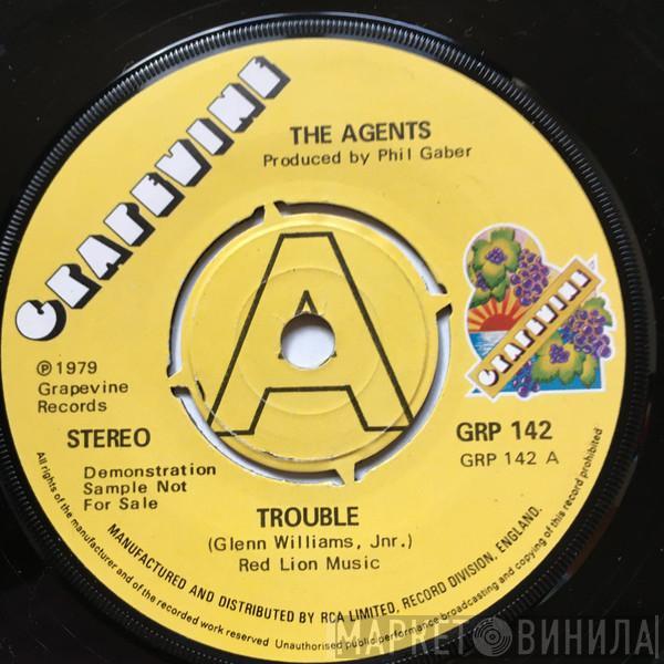 The Agents  - Trouble