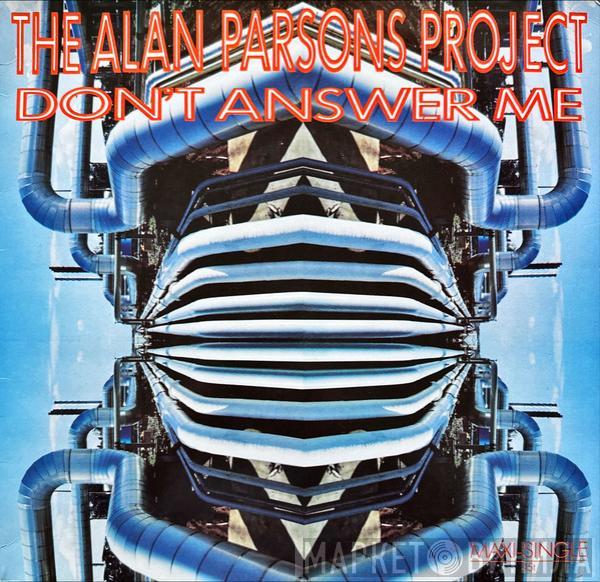 The Alan Parsons Project - Don't Answer Me