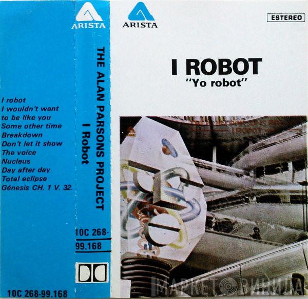  The Alan Parsons Project  - I Robot