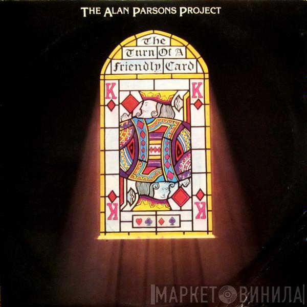  The Alan Parsons Project  - The Turn Of A Friendly Card