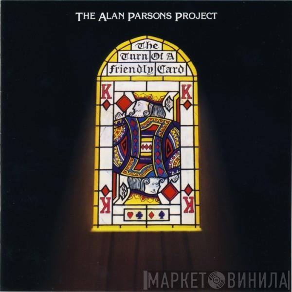  The Alan Parsons Project  - The Turn Of A Friendly Card