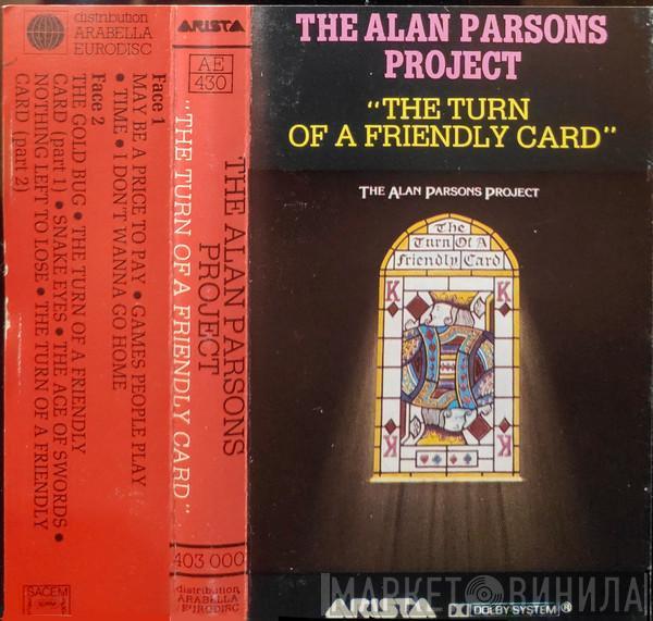  The Alan Parsons Project  - The Turn Of A Friendly Card