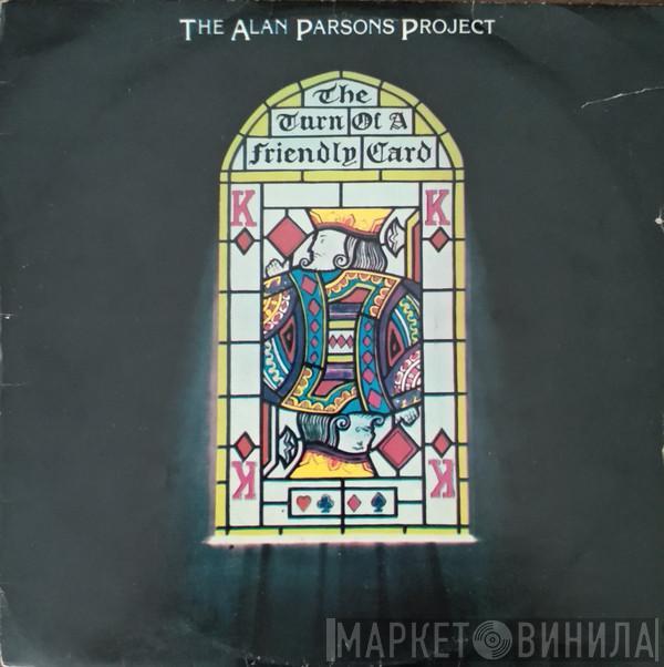  The Alan Parsons Project  - The Turn Of A Friendly Card