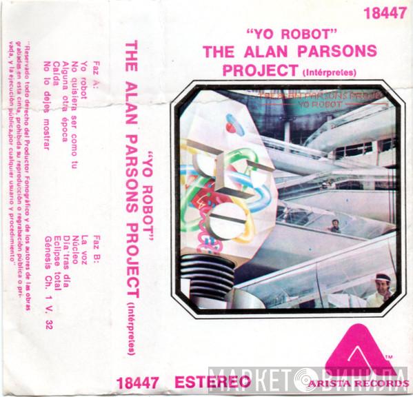  The Alan Parsons Project  - Yo Robot = I Robot