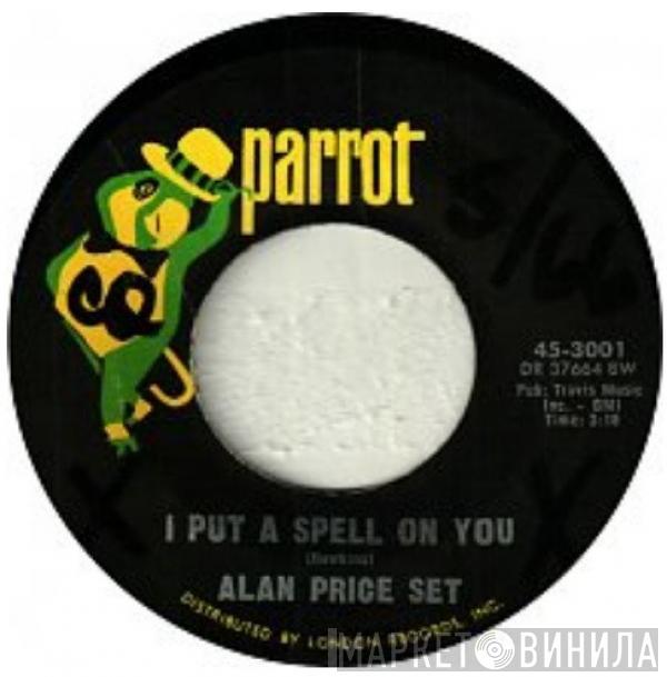  The Alan Price Set  - I Put A Spell On You