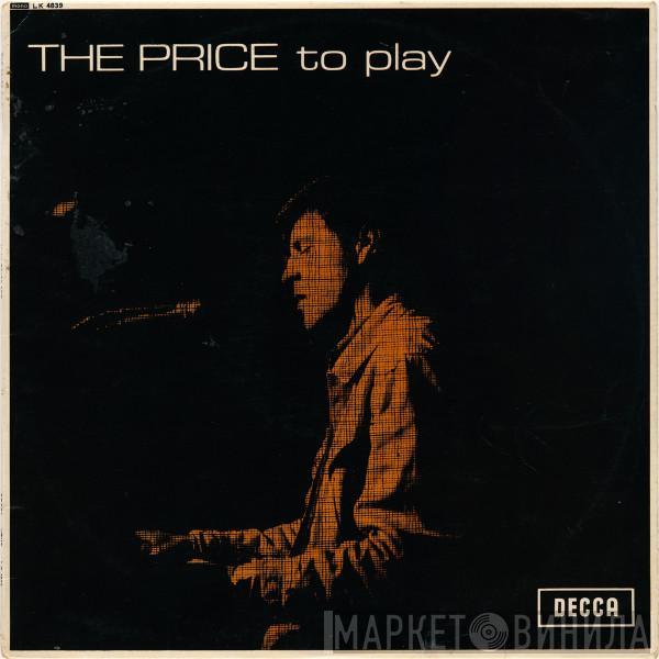 The Alan Price Set - The Price To Play