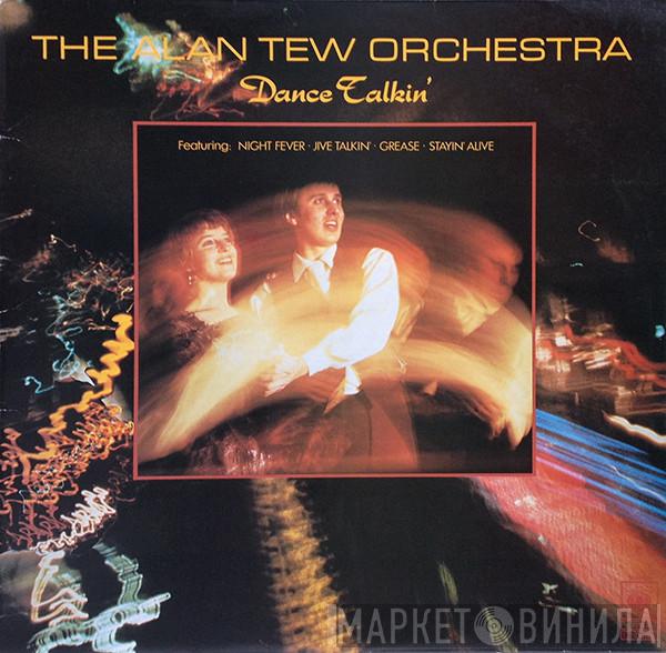 The Alan Tew Orchestra - Dance Talkin'