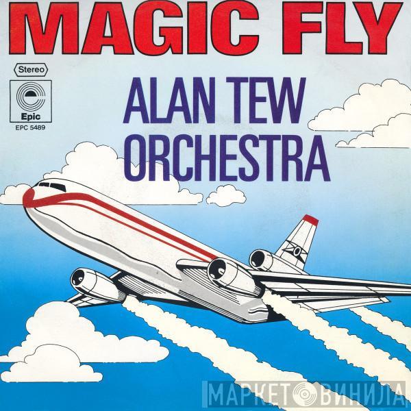 The Alan Tew Orchestra - Magic Fly