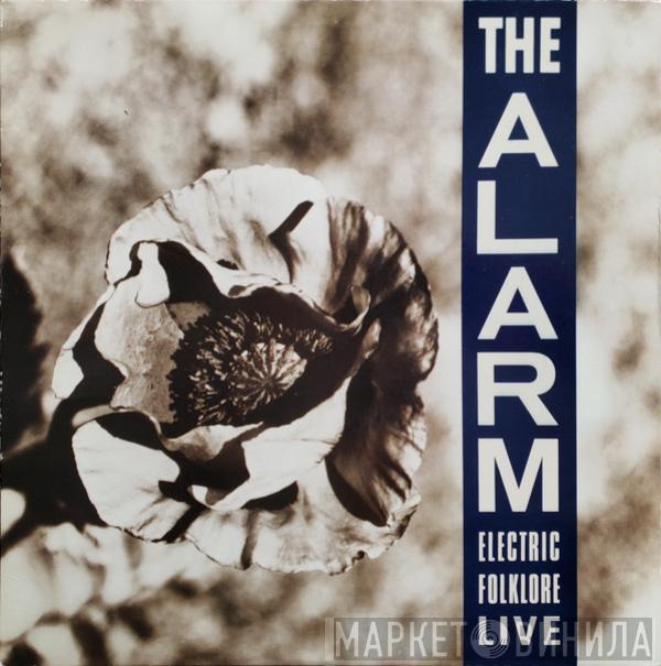 The Alarm - Electric Folklore Live